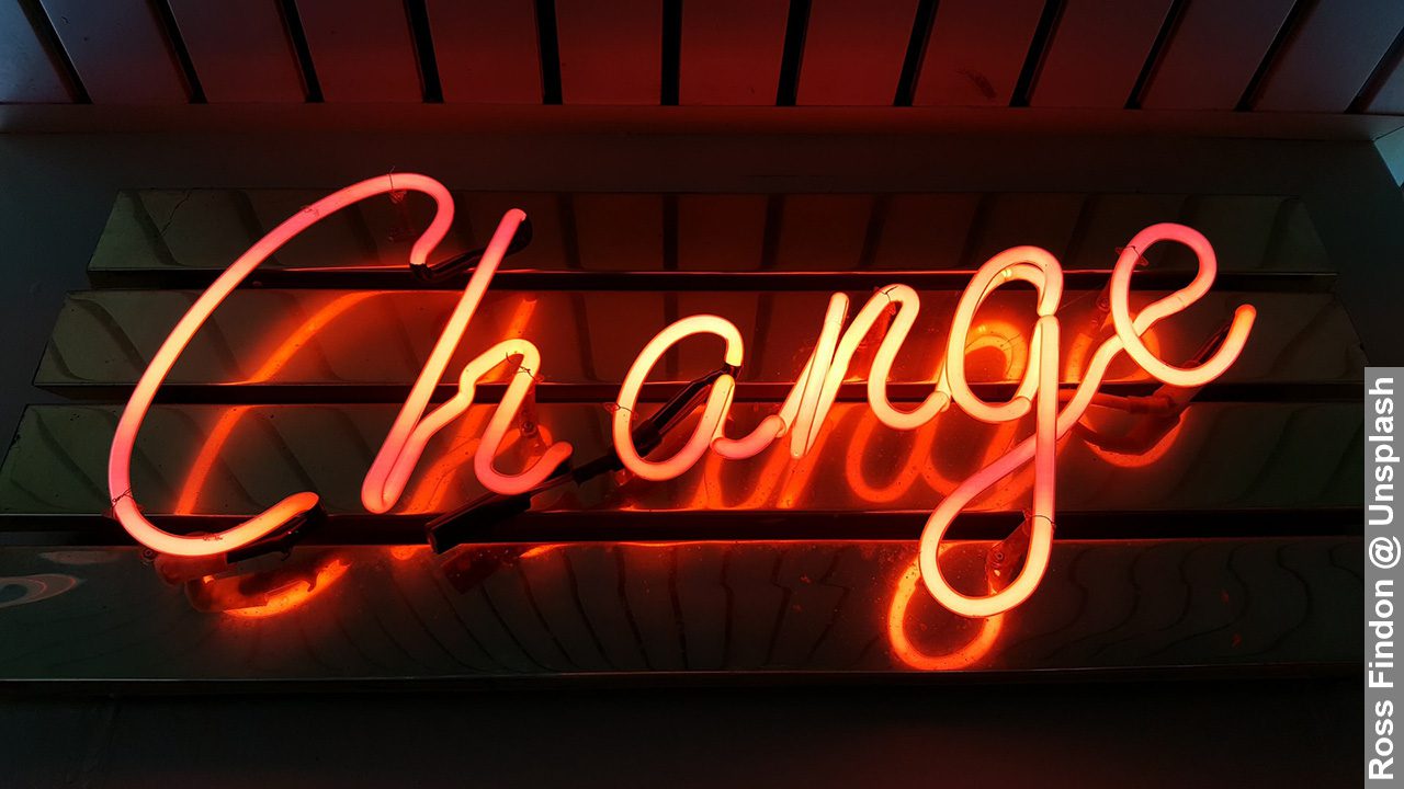 Embracing change neon light sign with change